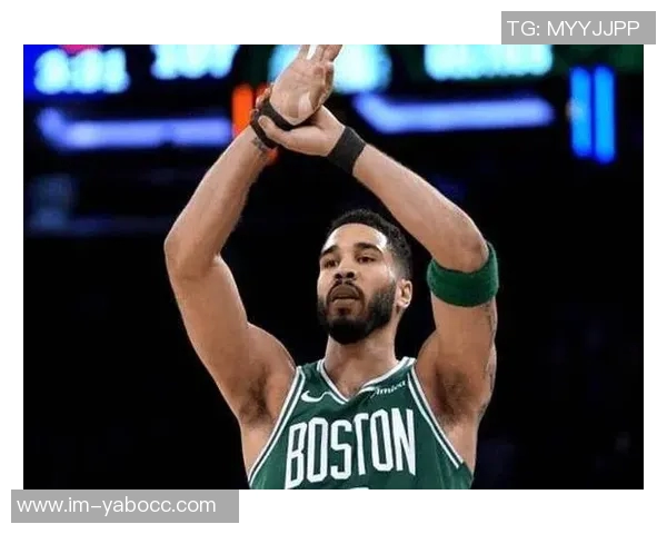 凯尔特人无塔图姆照样强势进攻本赛季效率跃升至联盟第二